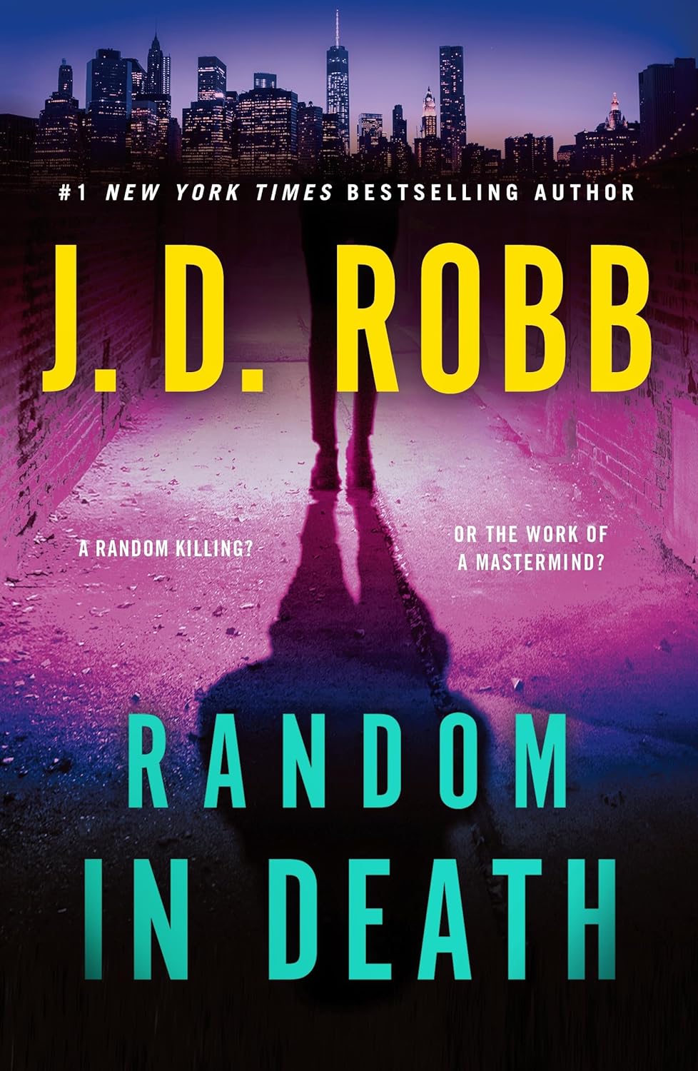 Random in Death: An Eve Dallas Novel (In Death #58) - TX Corrections Bookstore