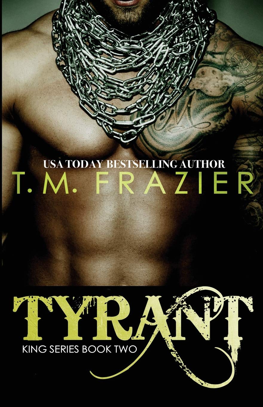 Tyrant: King Part 2 (King #2)