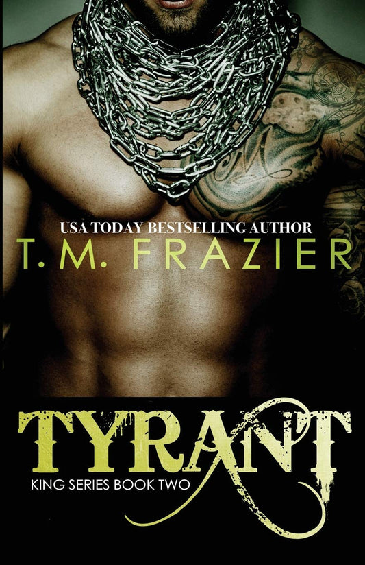 Tyrant: King Part 2 (King #2)