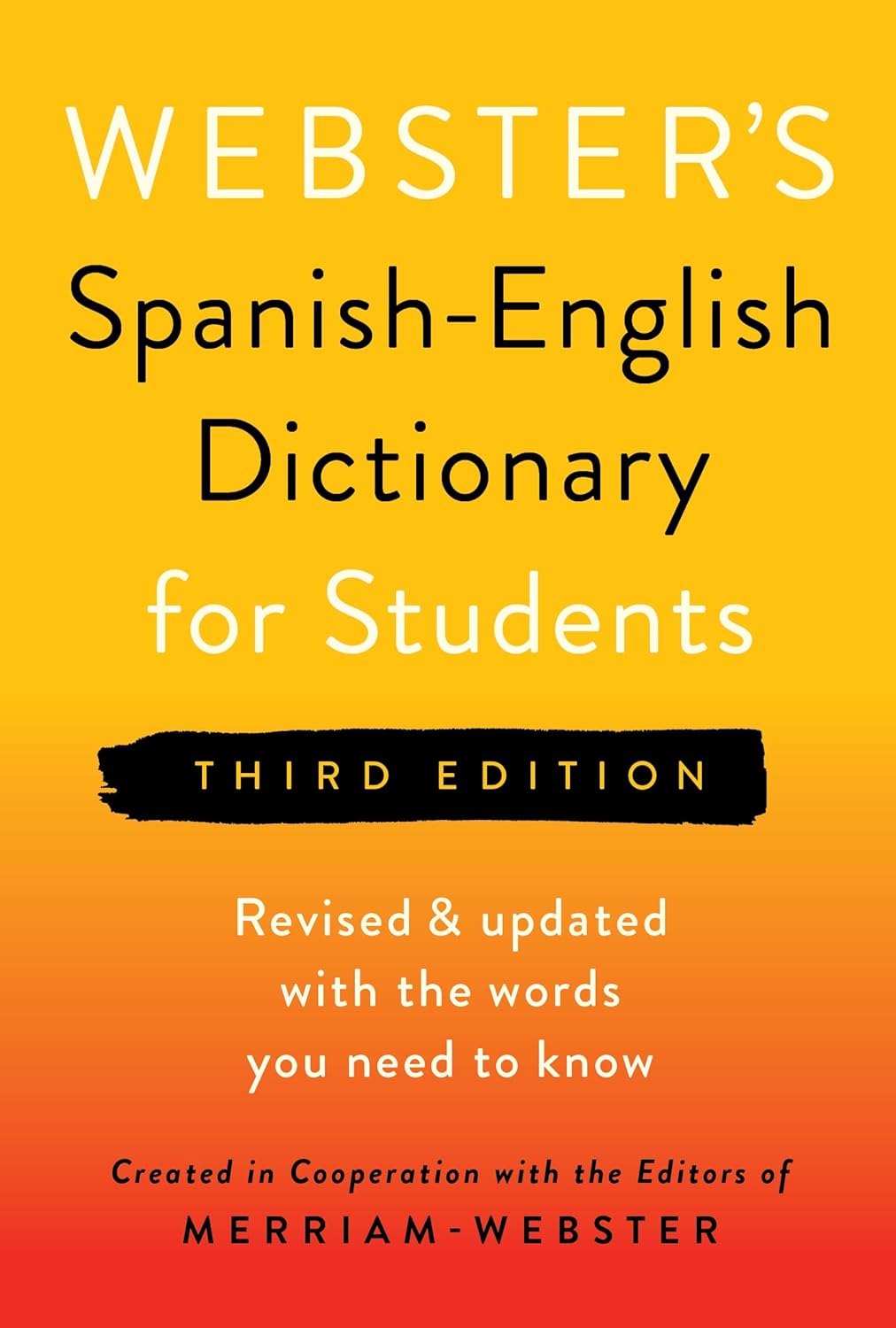 Webster's Spanish-English Dictionary for Students, Third Edition (3RD ed.) - TX Corrections Bookstore