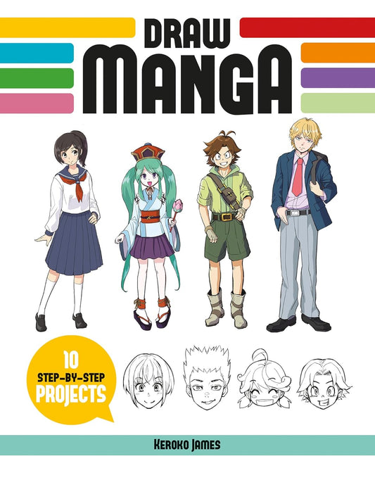 Draw Manga: 10 Step-By-Step Projects - TX Corrections Bookstore