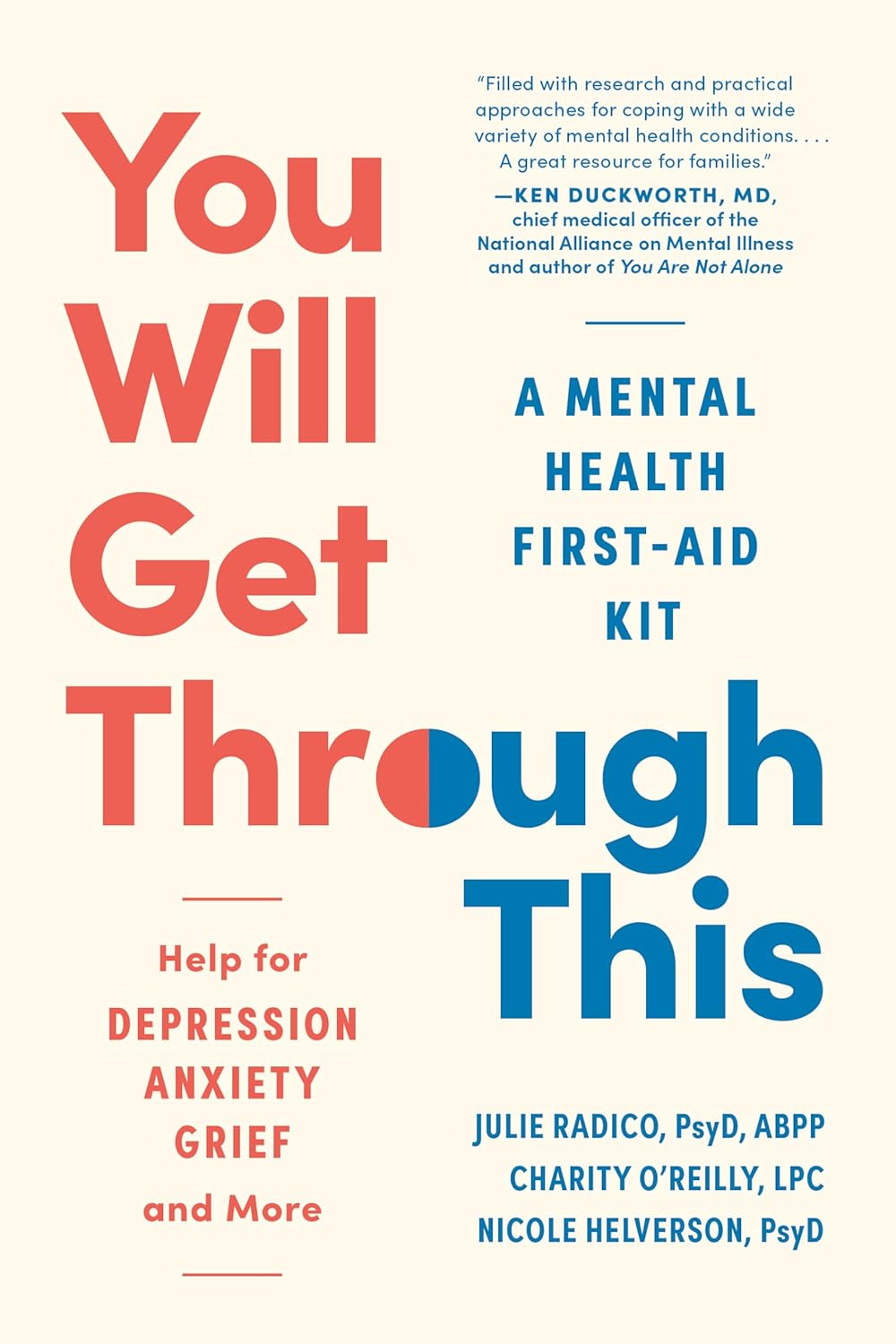 You Will Get Through This: A Mental Health First-Aid Kit - Help for Depression, Anxiety, Grief, and More - TX Corrections Bookstore
