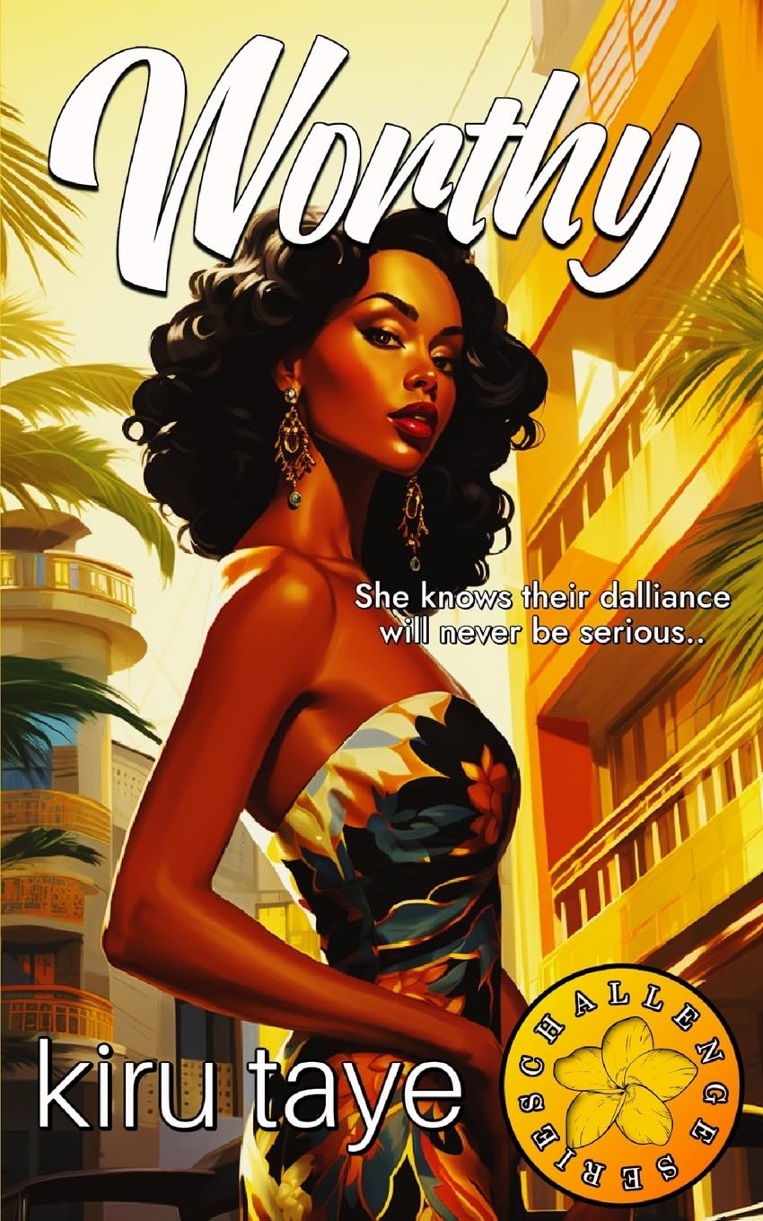 Worthy (Challenge #3)