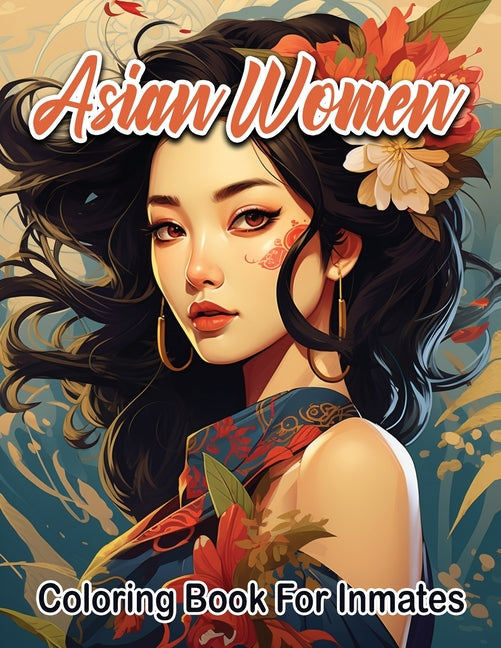Asian Women coloring book for inmates - TX Corrections Bookstore