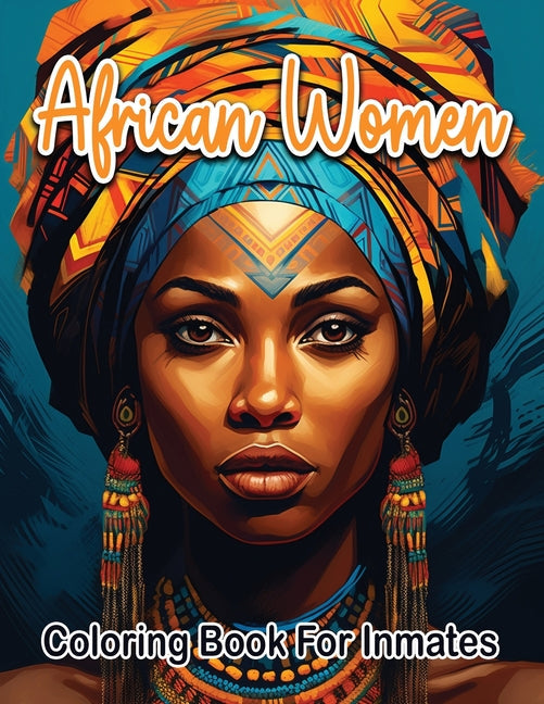 African woman coloring book for inmates - TX Corrections Bookstore