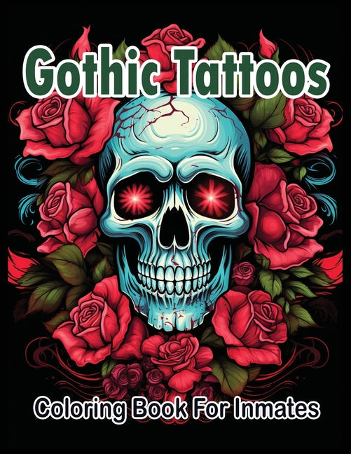 Gothic Tattoos coloring book for Inmates - TX Corrections Bookstore