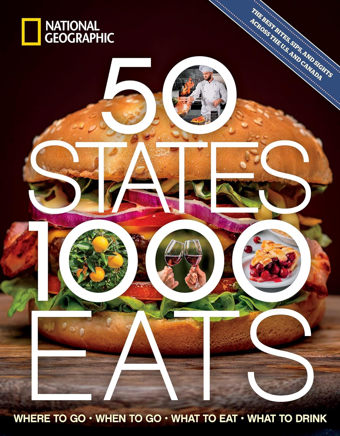 50 States, 1,000 Eats - Where to Go, When to Go, What to Eat, What to Drink (5,000 Ideas) - TX Corrections Bookstore