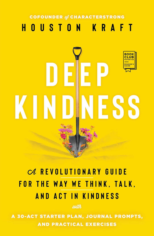 Deep Kindness - TX Corrections Bookstore