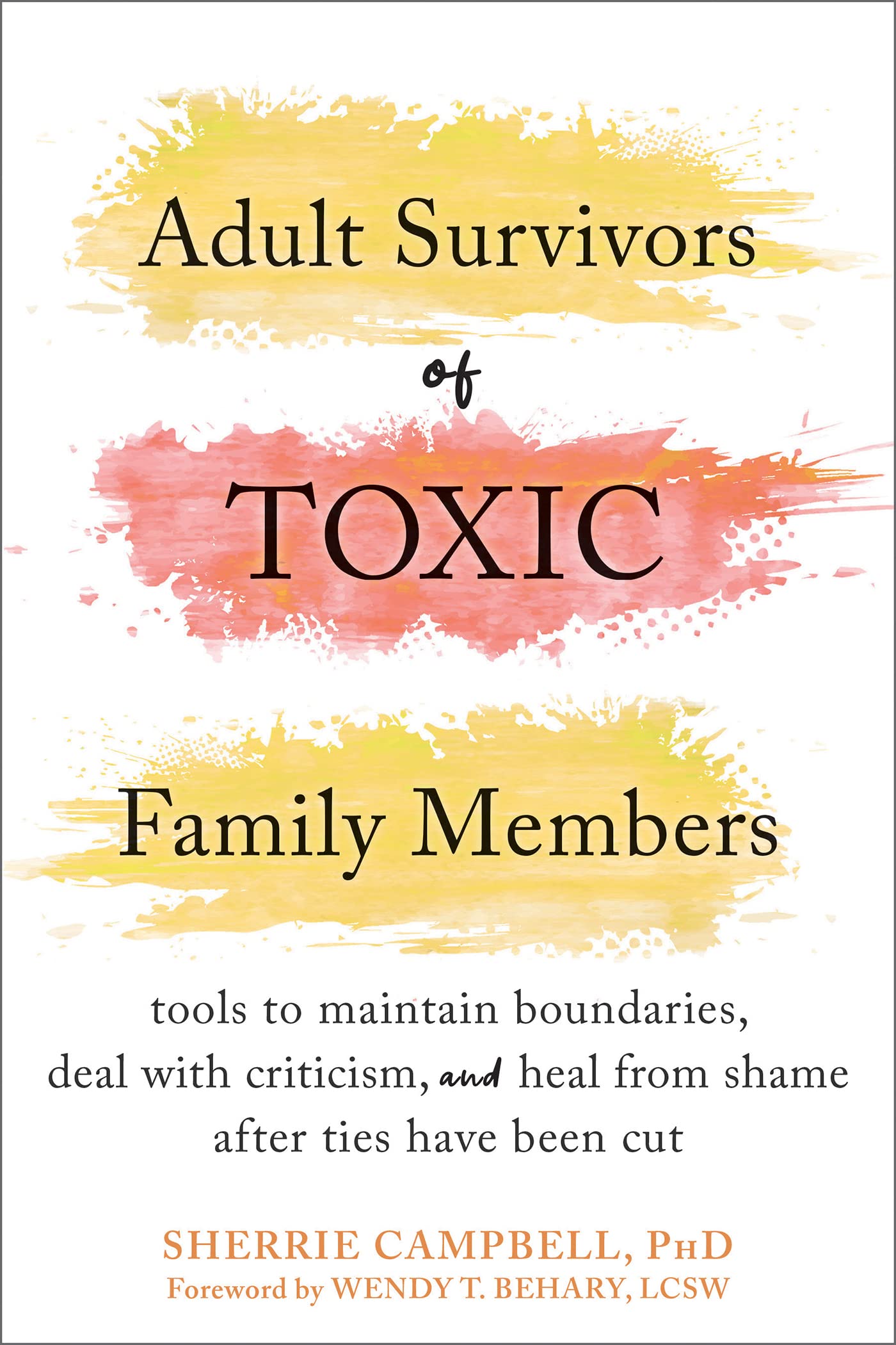 Adult Survivors of Toxic Family Members - TX Corrections Bookstore