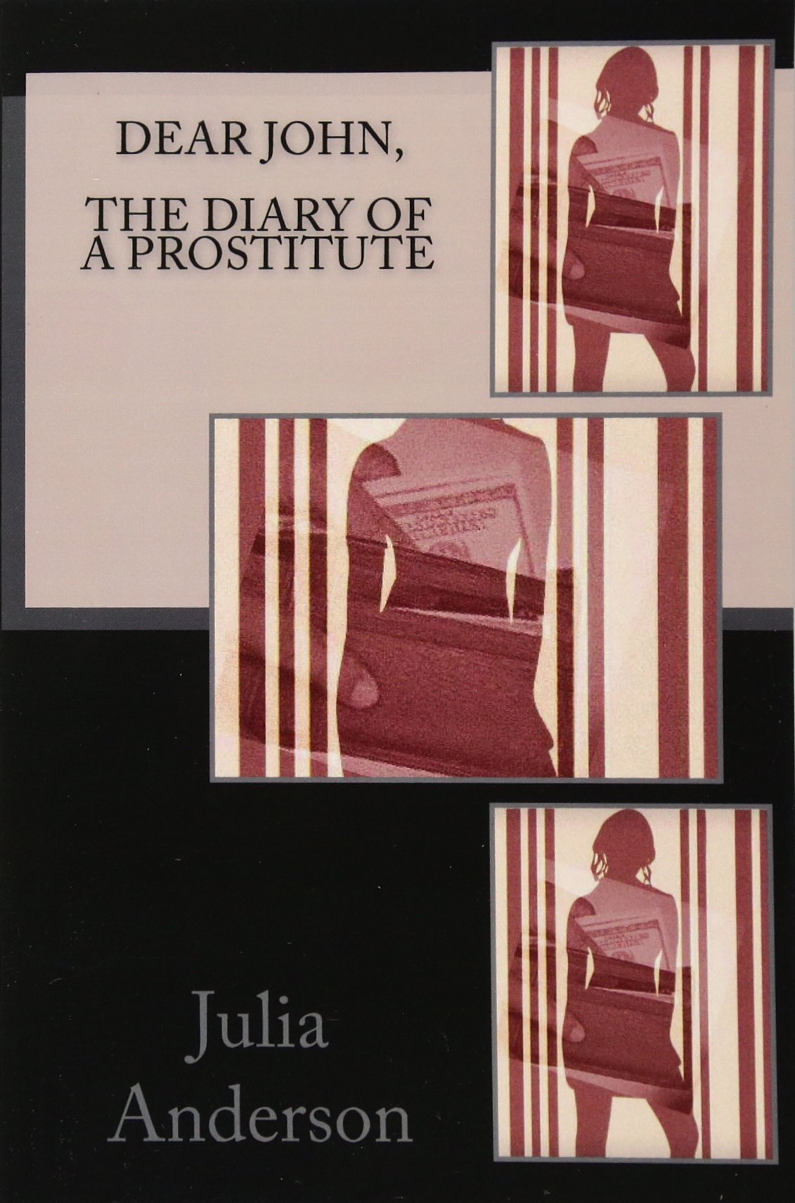 Dear john, The Diary of a Prostitute - TX Corrections Bookstore
