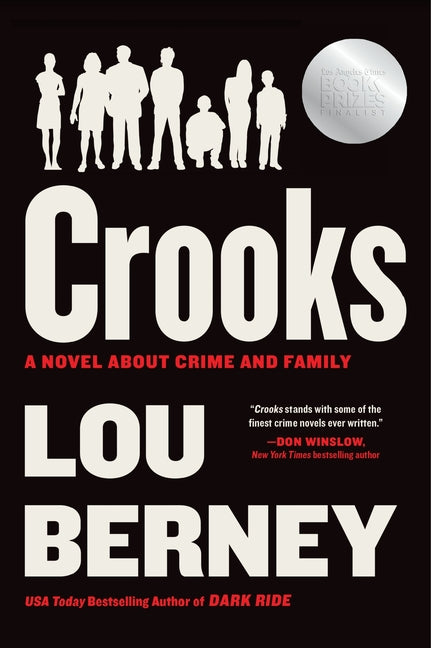 Crooks: A Novel about Crime and Family by Berney, Lou