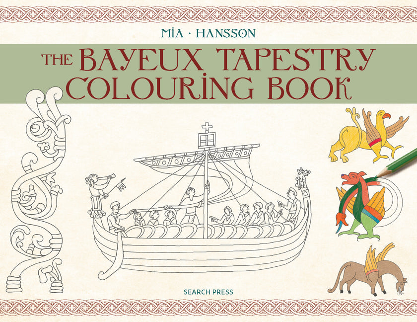 The Bayeux Tapestry Colouring Book by Hansson, Mia