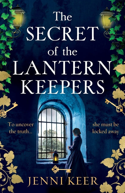 The Secret of the Lantern Keepers by Keer, Jenni