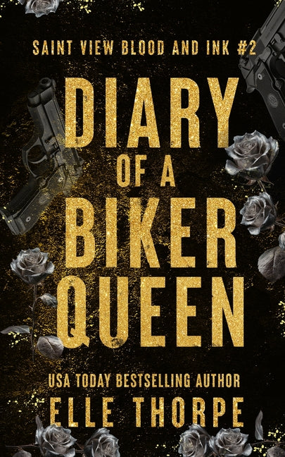 Diary of a Biker Queen by Thorpe, Elle