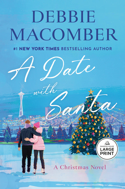 A Date with Santa: A Christmas Novel by Macomber, Debbie