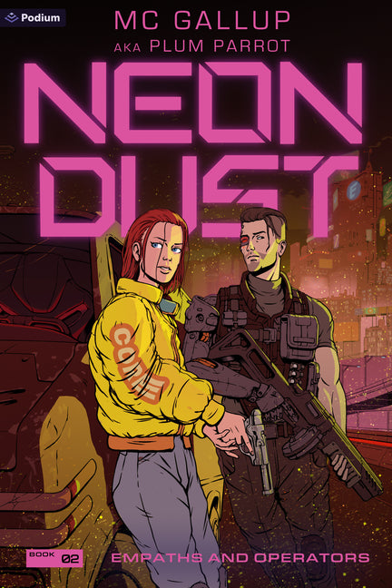 Empaths and Operators: A Cyberpunk Adventure by Parrot, Plum