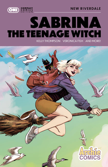 Sabrina the Teenage Witch: New Riverdale Compact Comics Edition by Thompson, Kelly