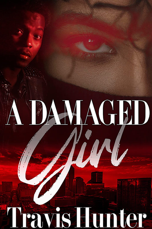 A Damaged Girl - TX Corrections Bookstore