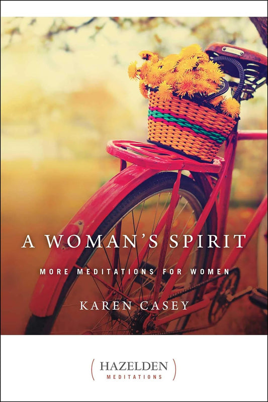 A Woman's Spirit - More Meditations for Women (Hazelden Meditations)