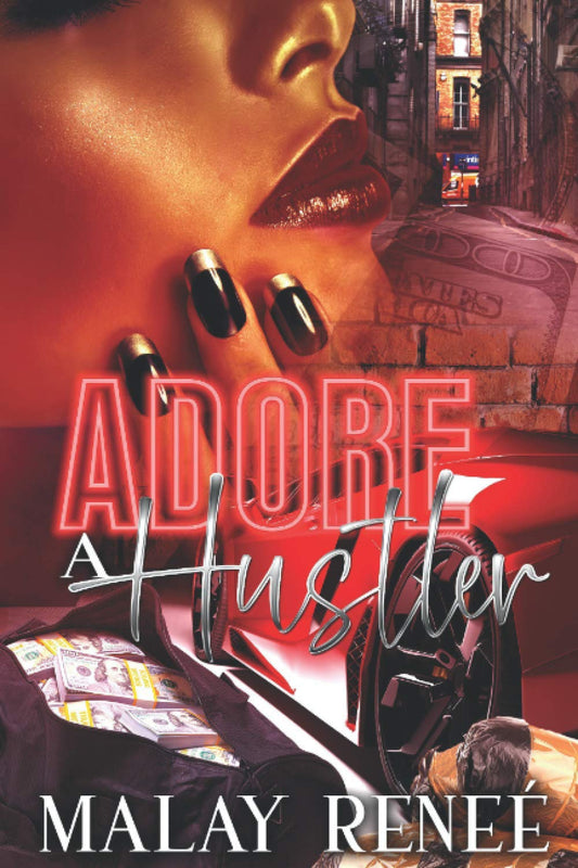 Adore A Hustler - TX Corrections Bookstore