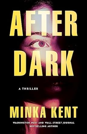 After Dark A Thriller - Street Smart - TX Corrections Bookstore