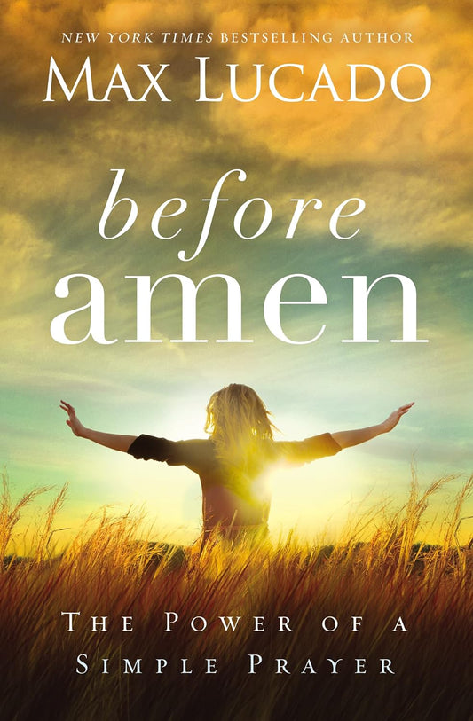 Before Amenn - The Power of a Simple Prayer (UK) - TX Corrections Bookstore