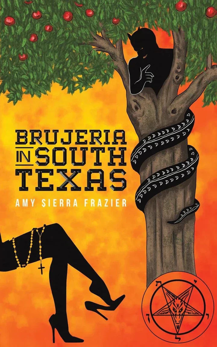 Brujeria in South Texas - - TX Corrections Bookstore