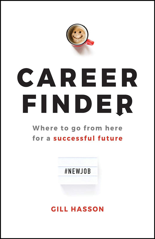 Career Finder - Where to Go from Here for a Successful Future (1ST ed.) - TX Corrections Bookstore