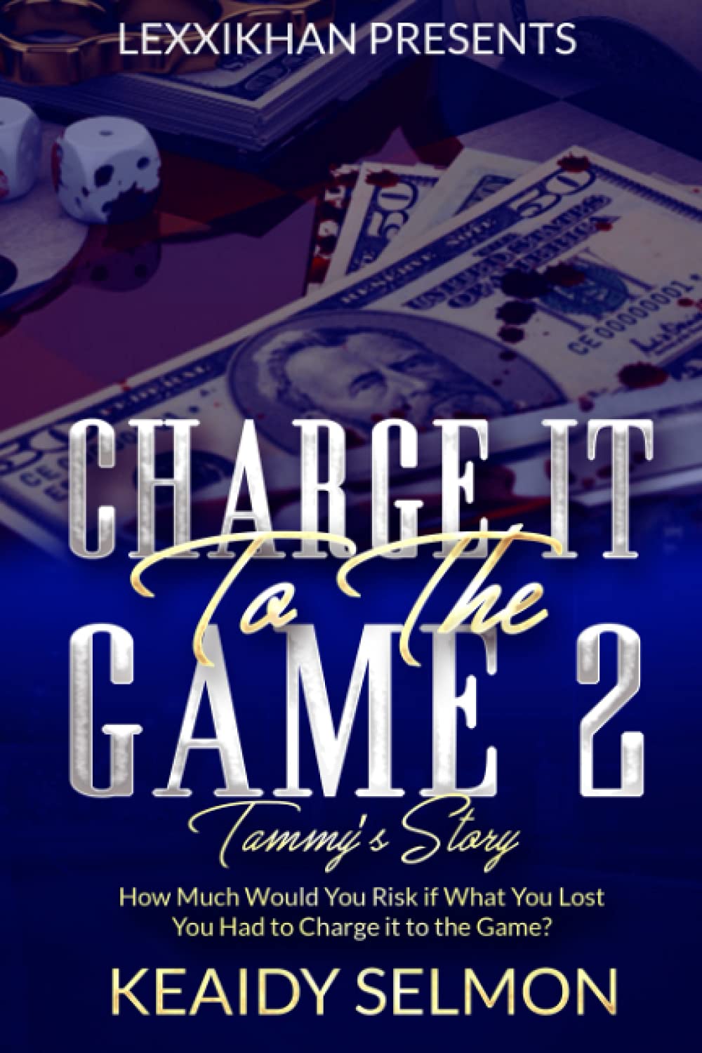 Charge it to the Game 2: Tammy's Story - TX Corrections Bookstore 