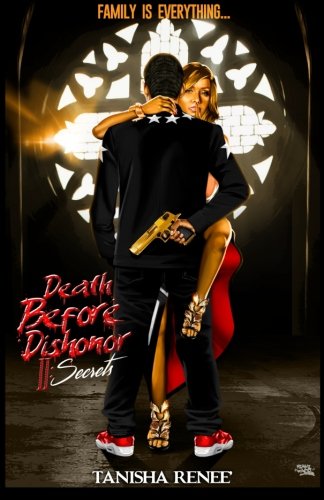 Death Before Dishonor II: Secrets - TX Corrections Bookstore