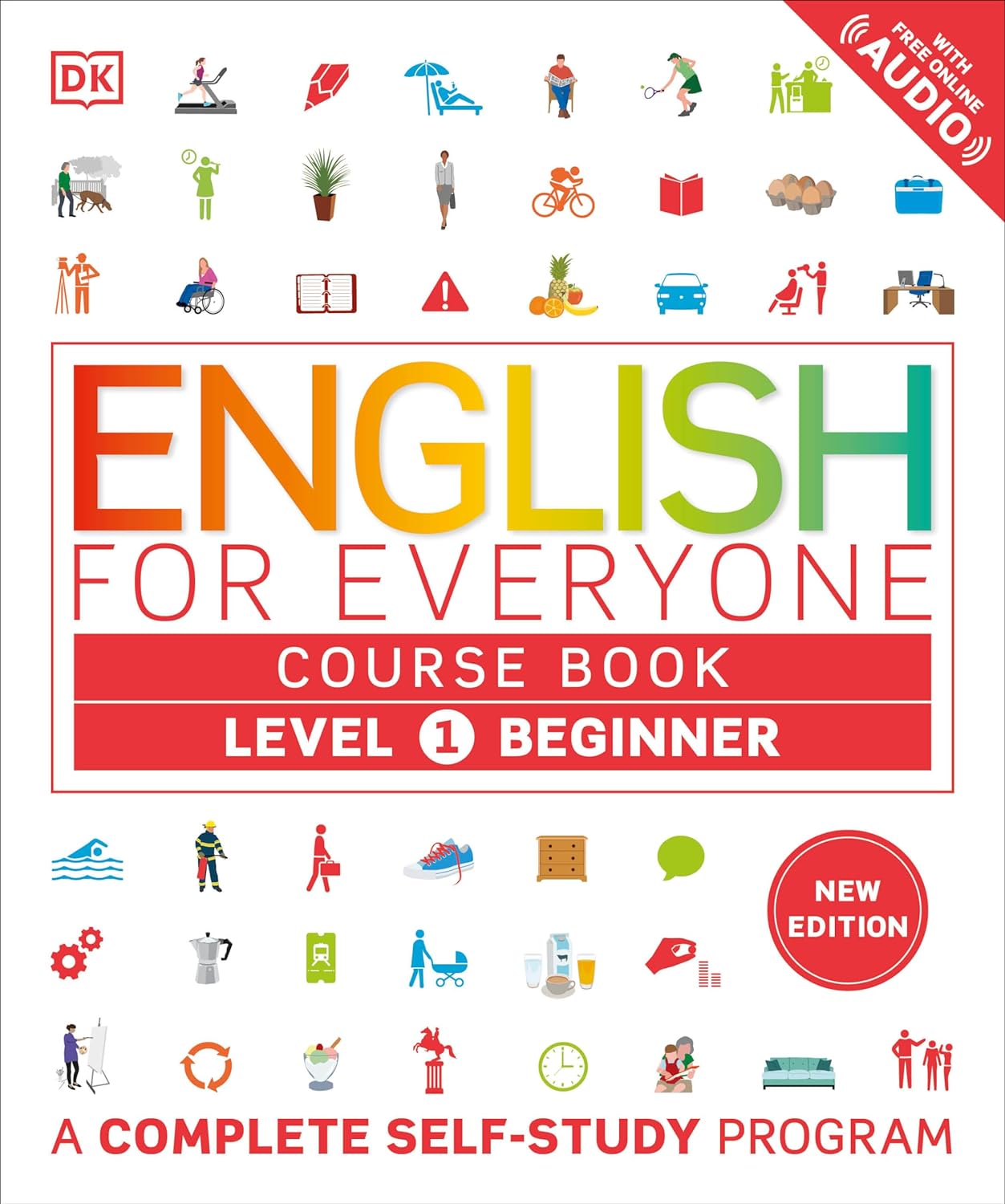 English for Everyone Course Book Level 1 Beginner - A Complete Self-Study Program (DK English for Everyone)