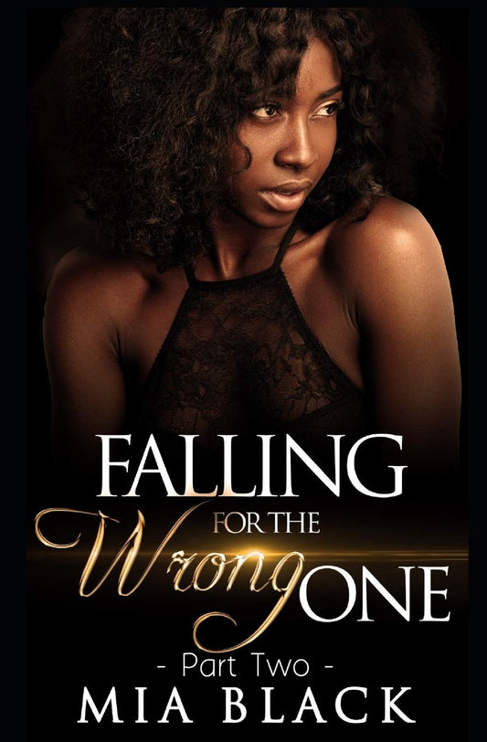 Falling For The Wrong One 2 - TX Corrections Bookstore