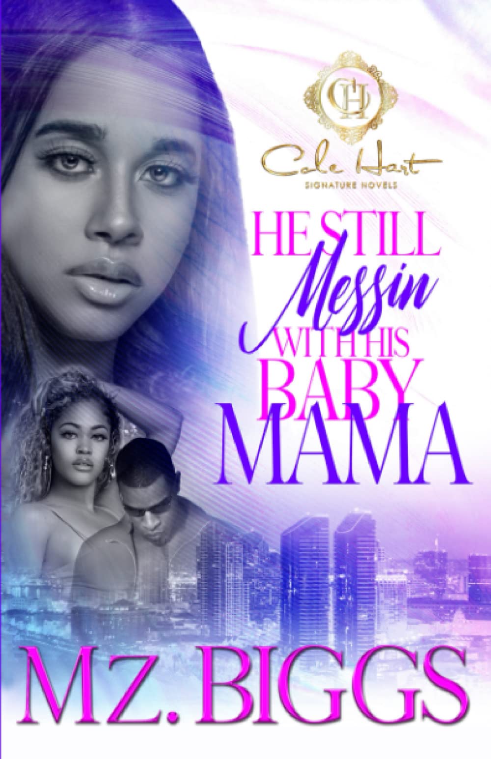 He Still Messin’ With His Baby Mama - TX Corrections Bookstore
