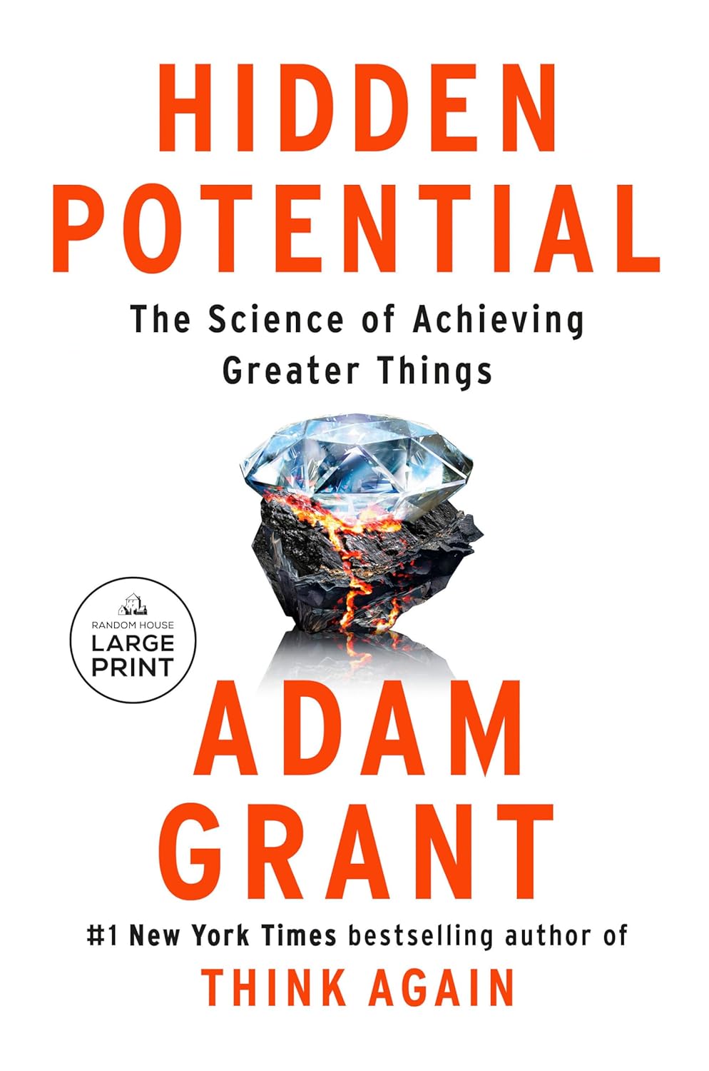 Hidden Potential: The Science of Achieving Greater Things - TX Corrections Bookstore