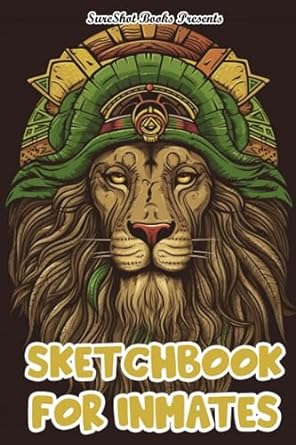 Inmate Sketchbook: A Sketch Book For Men In Jail, Blank Paper Notebook For Sketching Painting Doodling - TX Corrections Bookstore