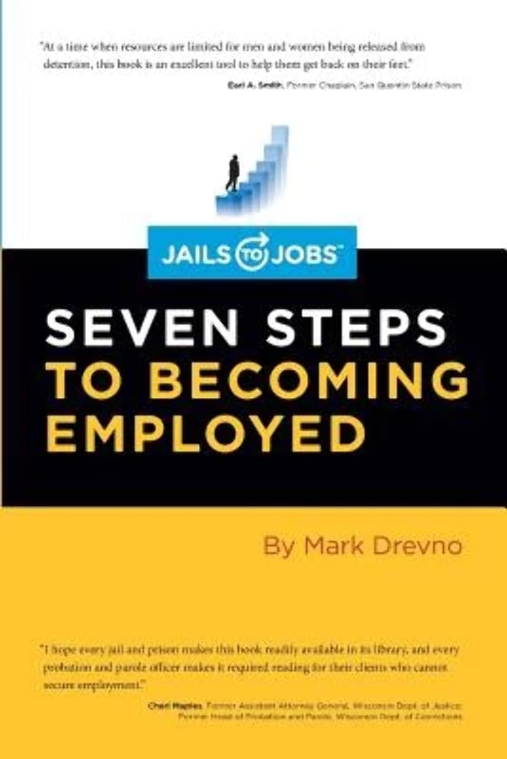 Jails to Jobs - Seven Steps to Becoming Employed - TX Corrections Bookstore