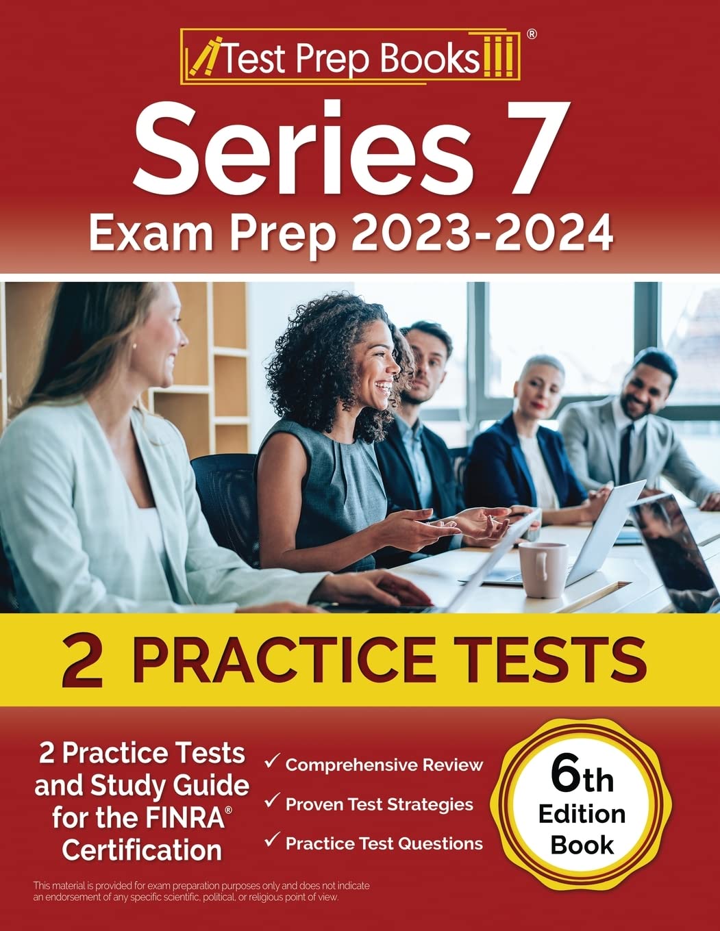 Series 7 Exam Prep 2023-2024 2 Practice Tests and Study Guide for the FINRA Certification [6th Edition Book] - TX Corrections Bookstore
