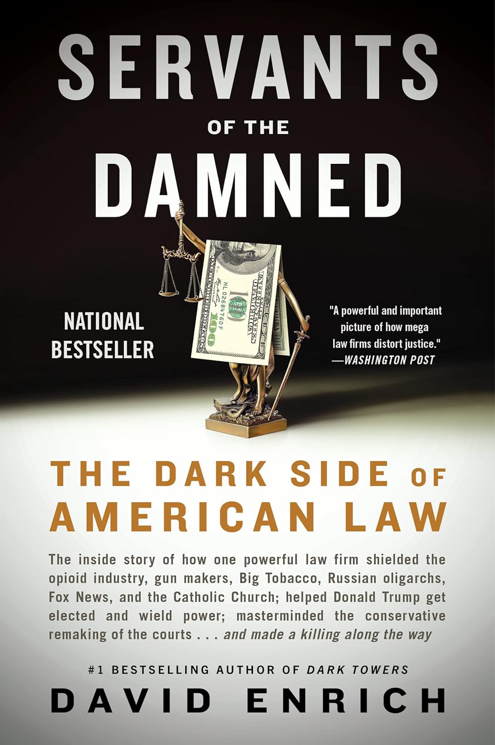 Servants of the Damned The Dark Side of American Law - TX Corrections Bookstore