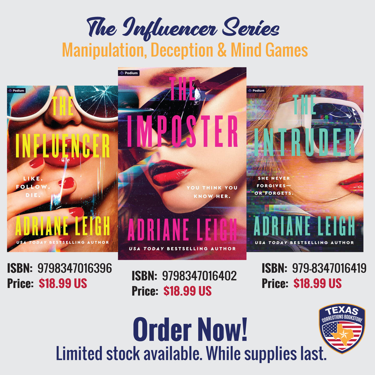 Podium The Influencer Series Books 1–3 bundle: The Influencer, The Imposter, and The Intruder covers