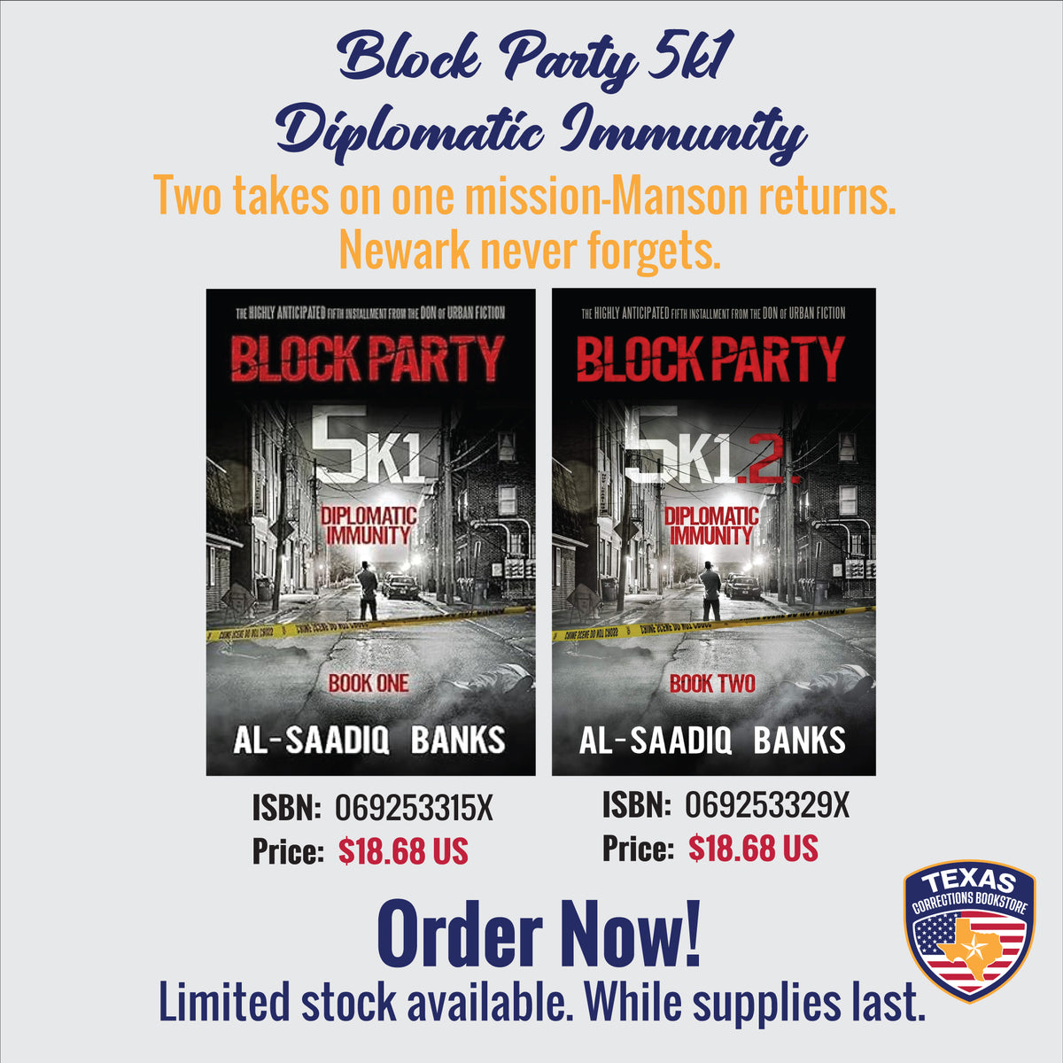 Block Party 5K1: Diplomatic Immunity Two-Book Bundle