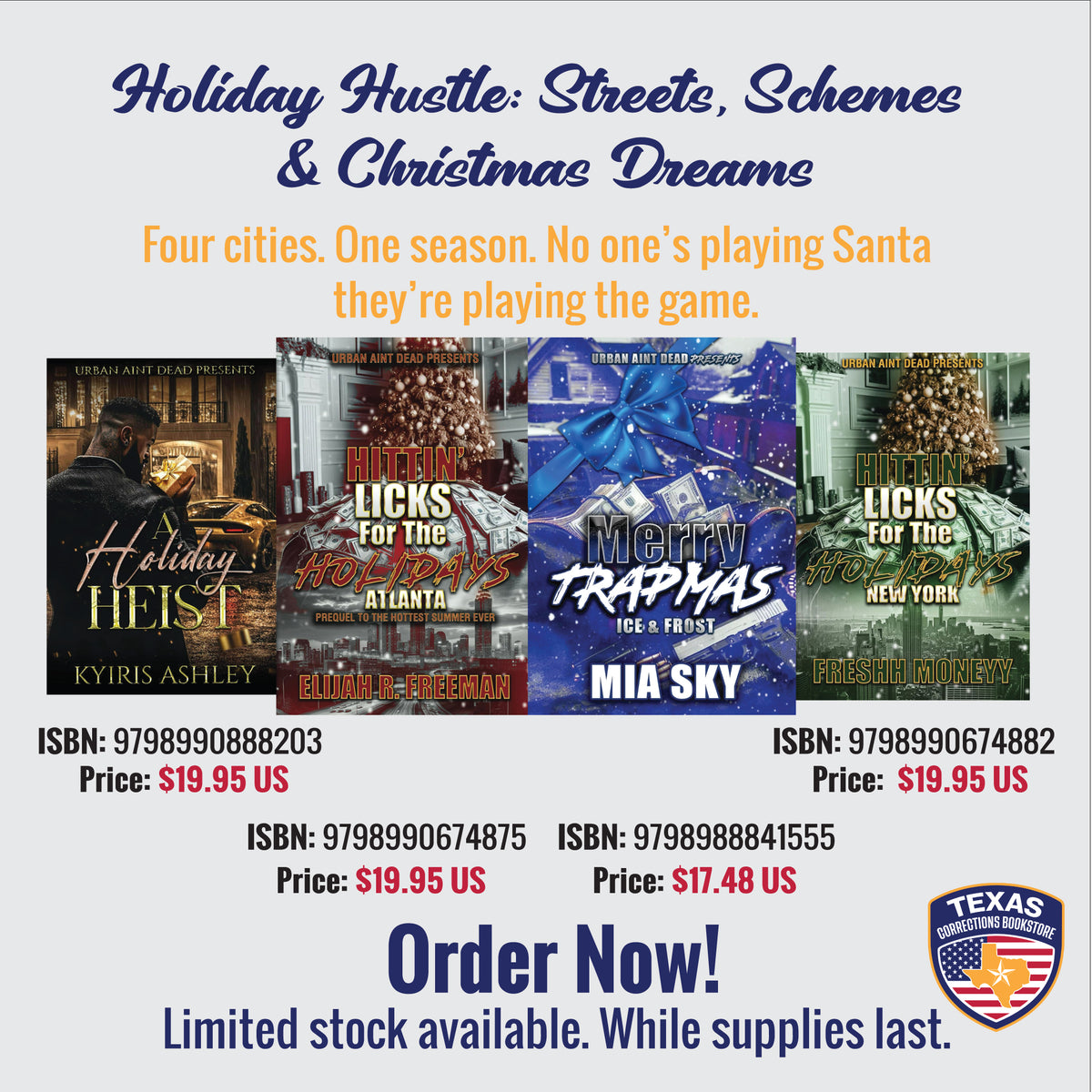 Holiday Hustle: Streets, Schemes & Christmas Dreams Bundle