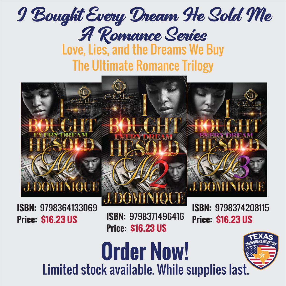 I Bought Every Dream He Sold Me: Romance Trilogy Bundle