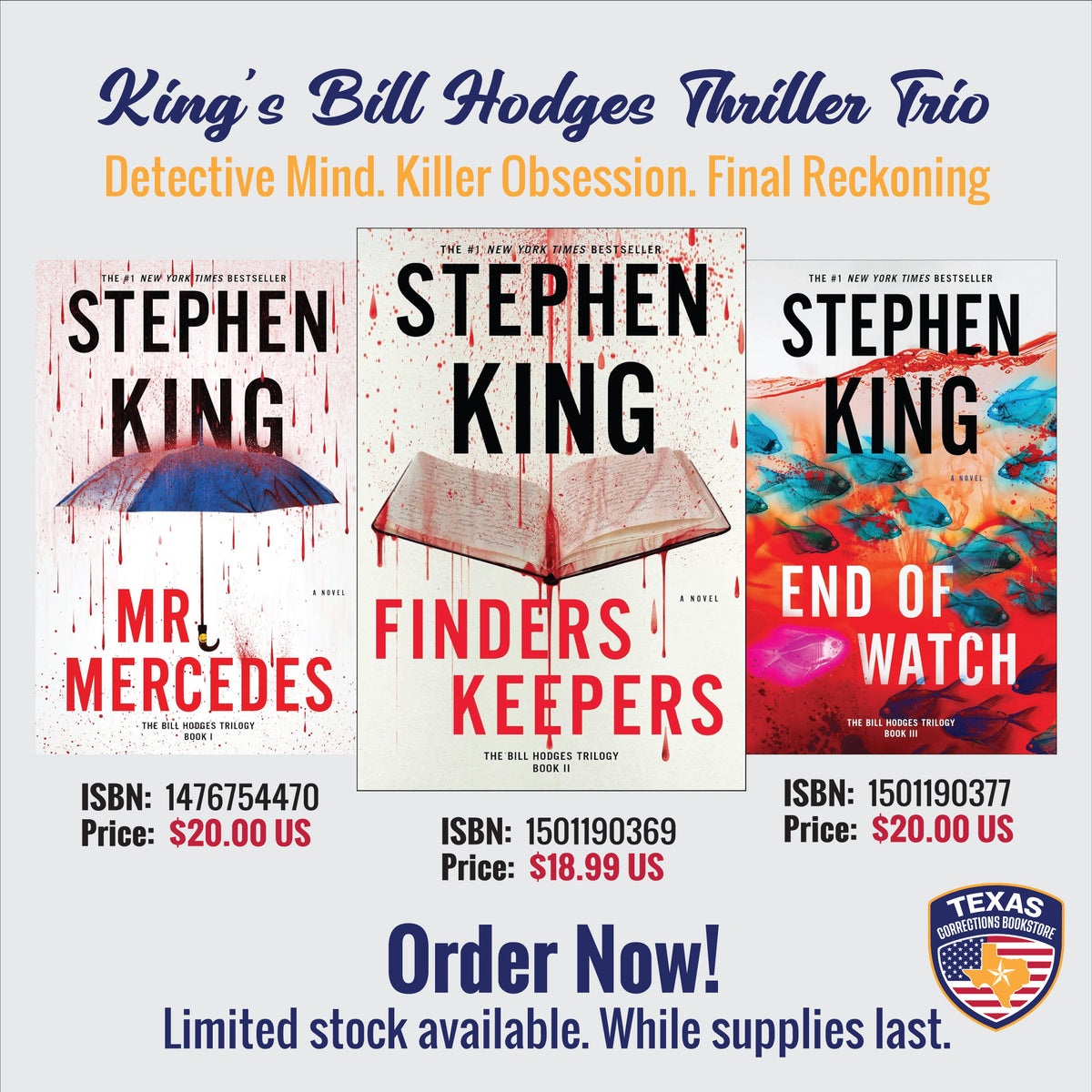 King's Bill Hodges Thriller Trio: Mr. Mercedes, Finders Keepers & End of Watch