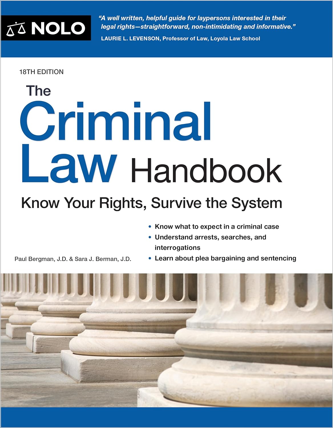 The Criminal Law Handbook - Know Your Rights, Survive the System (18TH ed.) - TX Corrections Bookstore