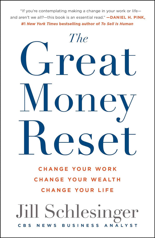 The Great Money Reset Change Your Work, Change Your Wealth, Change Your Life - TX Corrections Bookstore