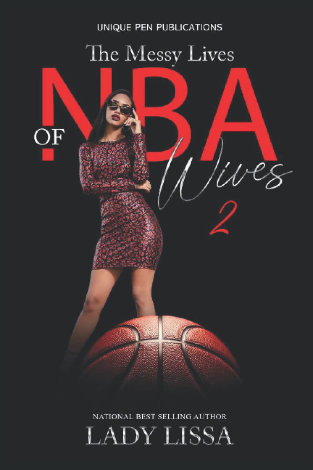The Messy Lives of NBA Wives 2 - TX Corrections Bookstore