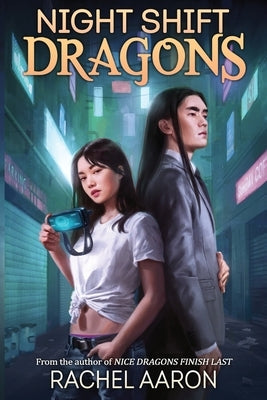 Paperback of Night Shift Dragons: DFZ Book 3 by Aaron Bach LLC, featuring the book cover with dragon artwork.