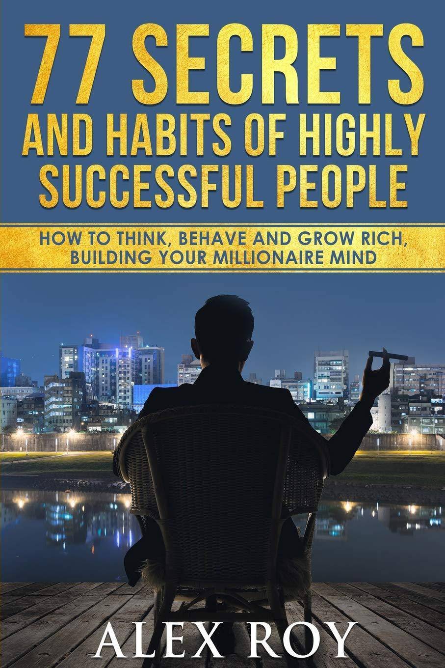 77 Secrets and Habits of Highly Successful People - TX Corrections Bookstore