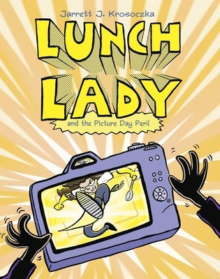 Paperback of Lunch Lady and the Picture Day Peril by Alfred A. Knopf Books for Young Readers, showing the book cover.