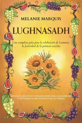 Paperback book titled Lughnasadh by Almuzara, featuring a cover with artistic design and vibrant colors.